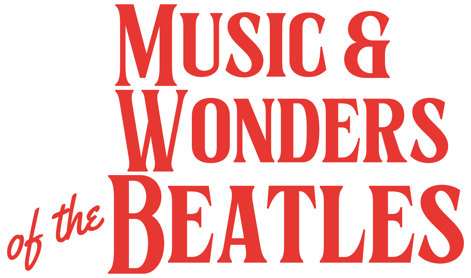 Music & Wonders of the Beatles